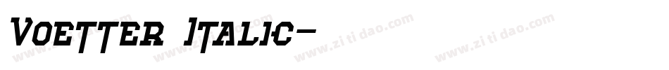 Voetter Italic字体转换